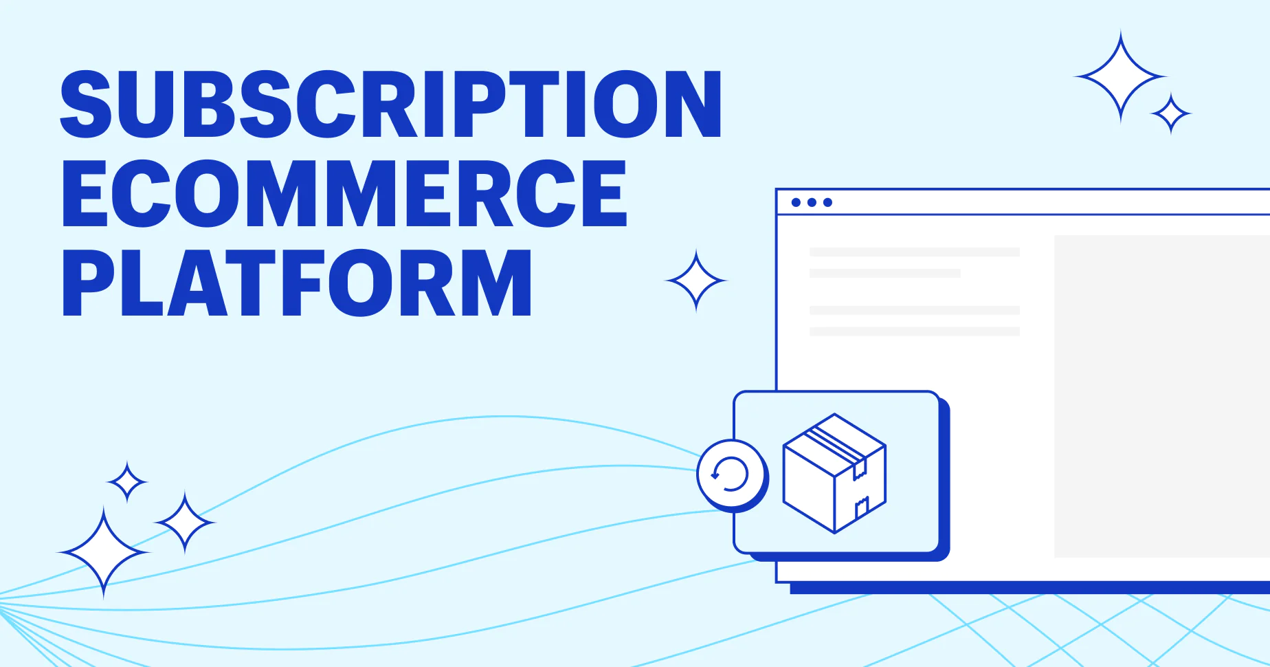 Subscription Commerce Platform